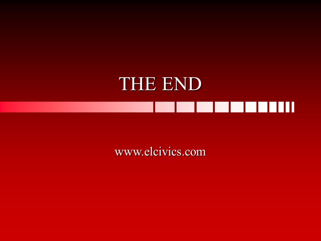 THE END www.elcivics.com